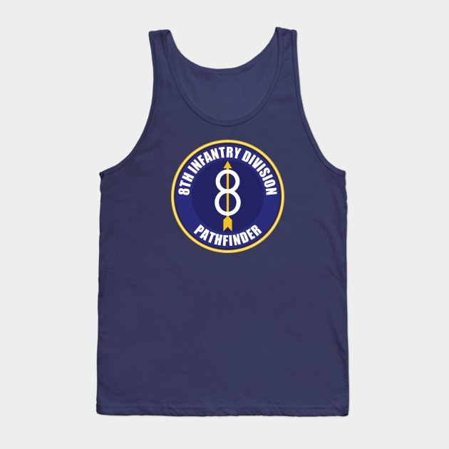 8th Infantry Division Tank Top by Firemission45